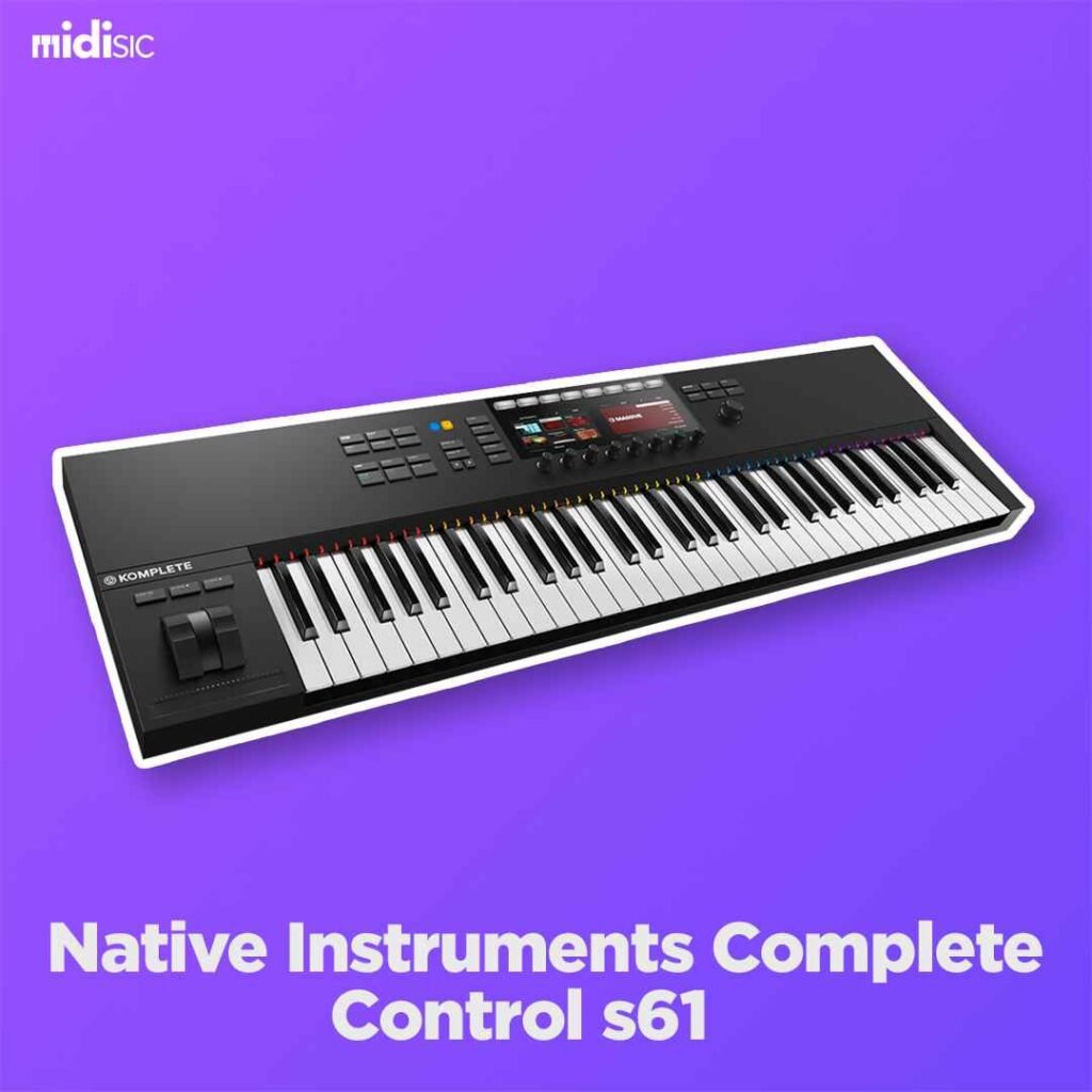 Best 61 Keys MIDI Controller Native Instruments Complete Control s61