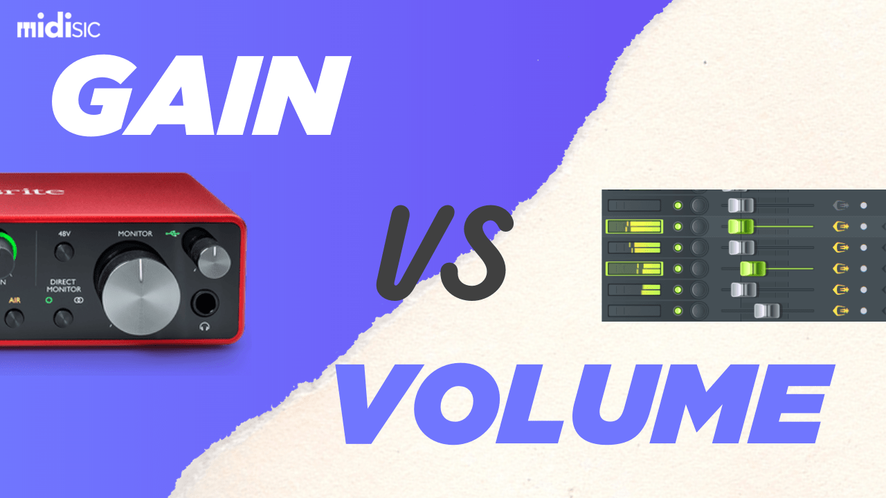 Gain vs Volume: What is the meaning and difference between them